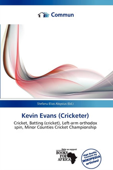 Kevin Evans (Cricketer) by Stefanu Elias Aloysius - Paperback