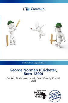 George Norman (Cricketer, Born 1890) by Stefanu Elias Aloysius - Paperback