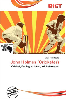 John Holmes (Cricketer) by Knutr Benoit - Paperback