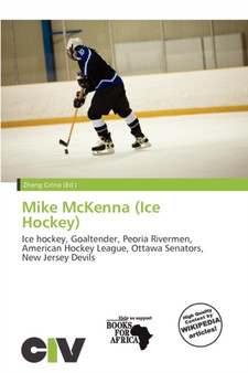 Mike McKenna (Ice Hockey) by Zheng Cirino - Paperback