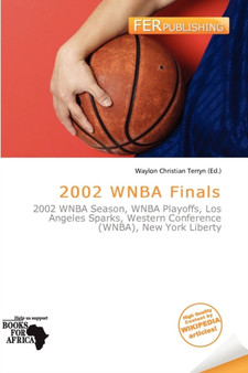 2002 WNBA Finals by Waylon Christian Terryn - Paperback