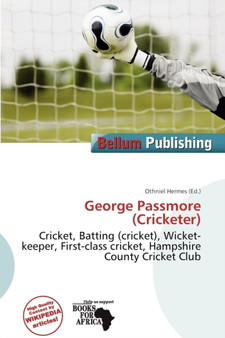 George Passmore (Cricketer) by Othniel Hermes - Paperback