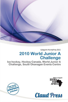 2010 World Junior a Challenge by L Egaire Humphrey - Paperback