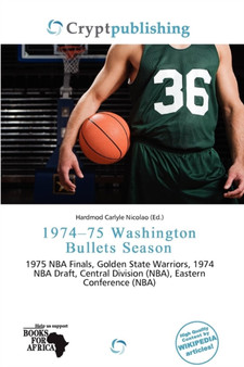 1974-75 Washington Bullets Season by Hardmod Carlyle Nicolao - Paperback