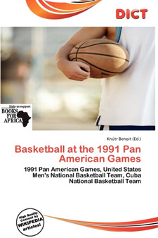 Basketball at the 1991 Pan American Games by Knutr Benoit - Paperback