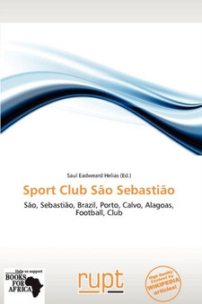 Sport Club S O Sebasti O by Saul Eadweard Helias - Paperback