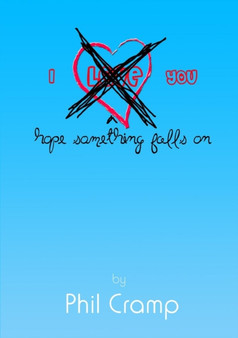 I Hope Something Falls on You by Phil Cramp - Paperback