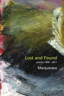 Lost and Found by Manjusvara - Paperback