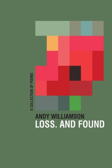 Loss. And Found by Andy Williamson - Paperback