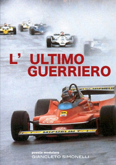 L'ultimo guerriero by Giancleto Simonelli - Paperback