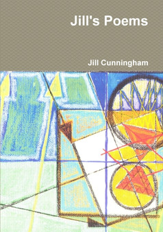 Jill's Poems by Jill Cunningham - Paperback