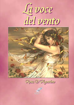La Voce Del Vento by Rosa D'Agostino - Paperback