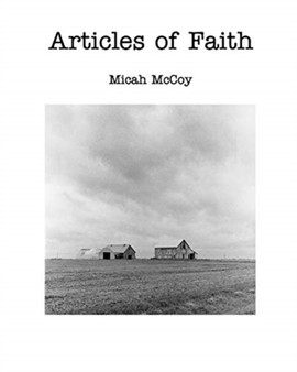 Articles of Faith Zine by Micah McCoy - Paperback
