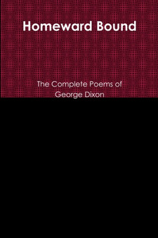 Homeward Bound by George Dixon - Paperback