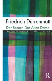 Der Besuch der alten Dame by Friedrich Durrenmatt - Hardback