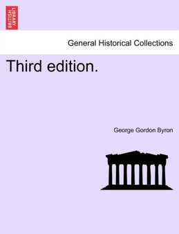 Third Edition. by Lord George Gordon 1788- Byron - Paperback