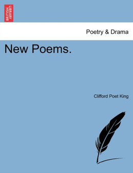New Poems. by Clifford Poet King - Paperback
