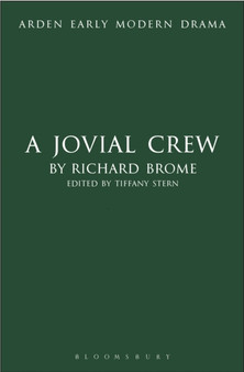 A Jovial Crew by Richard Brome - Hardback