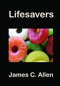 Lifesavers by James C Allen - Paperback