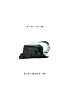 Son of a Mitch by Mitchell Crist - Paperback