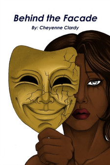 Behind the Facade by Cheyenne Clardy - Paperback