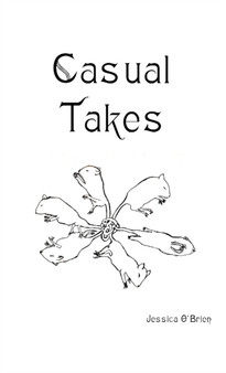 Casual Takes by Jessica O'Brien - Paperback