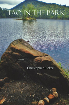 Tao in the Park by Christopher Ricker - Paperback
