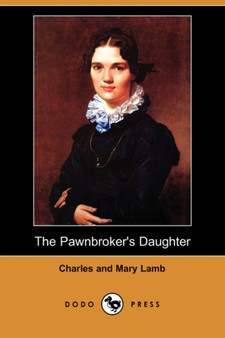 The Pawnbroker's Daughter by Charles Lamb - Paperback