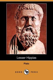 Lesser Hippias (Dodo Press) by Plato - Paperback