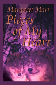 Pieces Of My Heart by Margaret Marr - Paperback