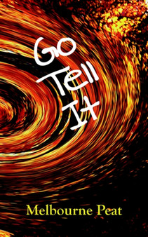 Go Tell It by Melbourne Peat - Paperback
