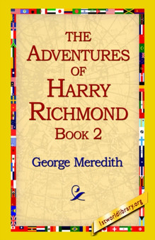 The Adventures of Harry Richmond, Book 2 by George Meredith - Hardback