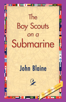 The Boy Scouts on a Submarine by John Blaine - Paperback