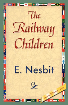 The Railway Children by Nesbit E Nesbit - Paperback