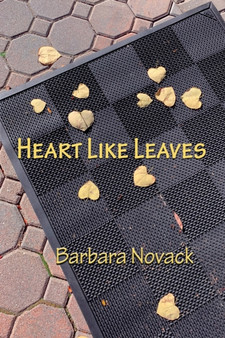 Heart Like Leaves by Barbara Novack - Paperback