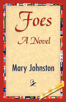 Foes by Johnston Mary Johnston - Hardback