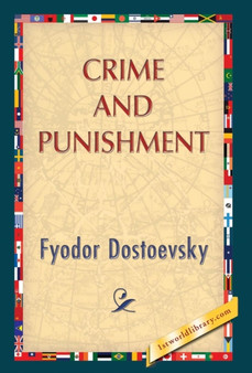 Crime and Punishment by Fyodor M Dostoevsky - Hardback