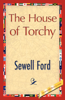The House of Torchy by Ford Sewell Ford - Paperback