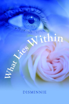 What Lies Within by DISMINNIE - Paperback