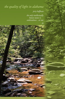The quality of light in alabama by Jerry Hoffman - Hardback