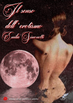 Il senso dell'erotismo by Emilia Simonetti - Paperback