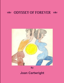 Odyssey of Forever by Joan Cartwright - Paperback