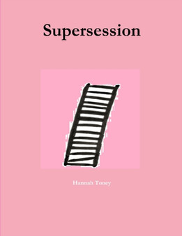 Supersession by Hannah Toney - Paperback