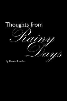 Thoughts from Rainy Days by Daniel Evanko - Paperback