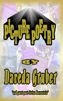 Picture Poetry by Daveda Gruber - Hardback