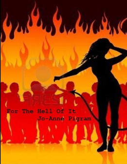 For The Hell Of It by Jo-Anne Pigram - Paperback