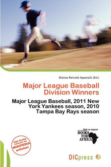 Major League Baseball Division Winners by Dismas Reinald Apostolis - Paperback