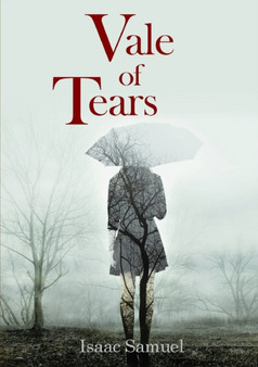 Vale of Tears by Isaac Samuel - Paperback