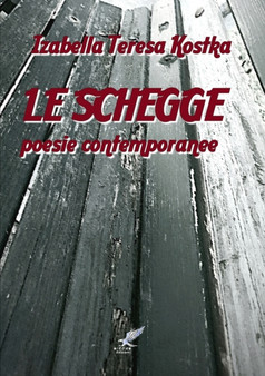 LE Schegge by Izabella Teresa Kostka - Paperback