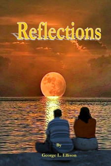 Reflections by George L. Ellison - Paperback
